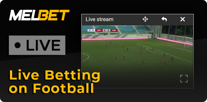 Melbet Live Football Betting