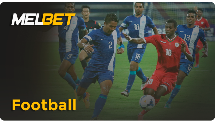 Betting on soccer at MelBet betting site - soccer tournaments
