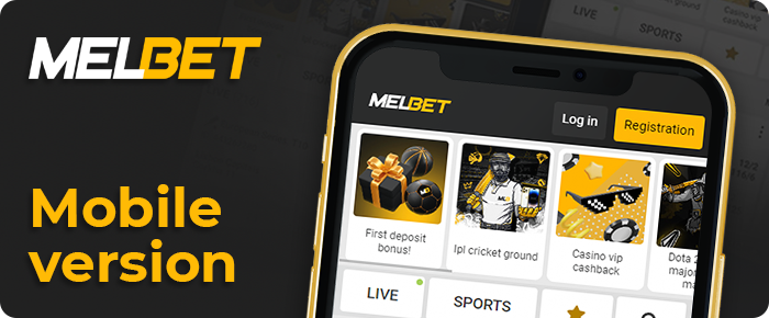 Open the mobile version of the site or the Melbet app